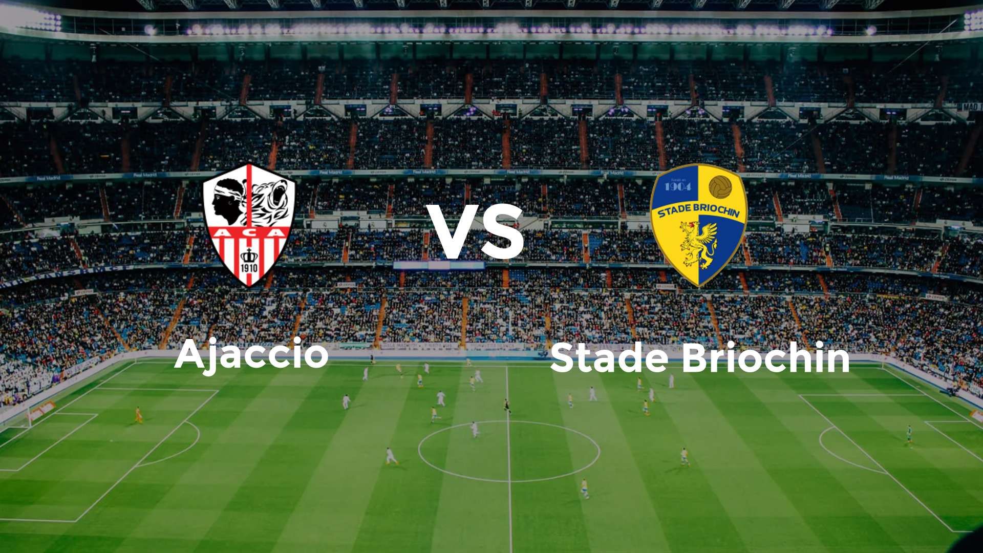 Ajaccio vs Stade Briochin