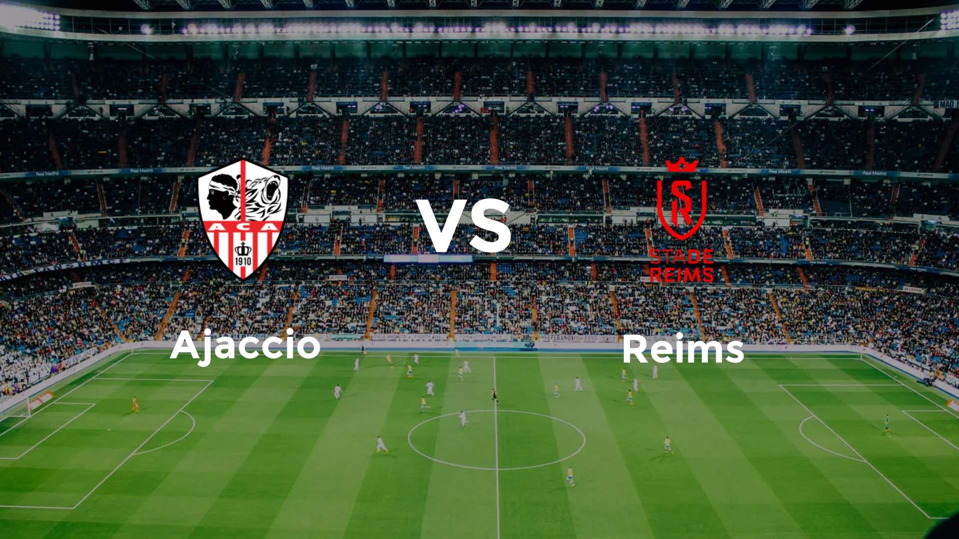 Ajaccio vs Reims