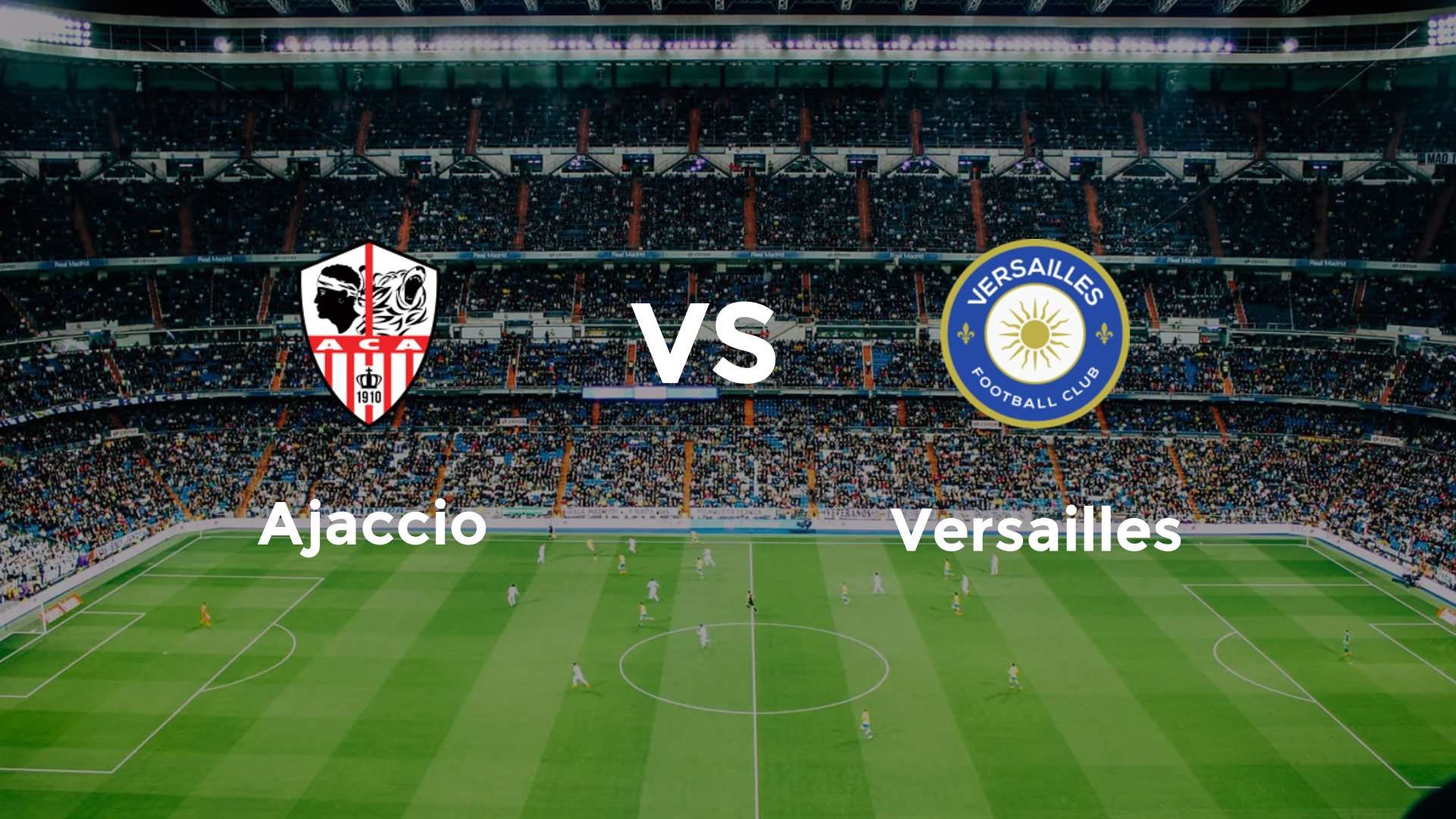 Ajaccio vs Versailles