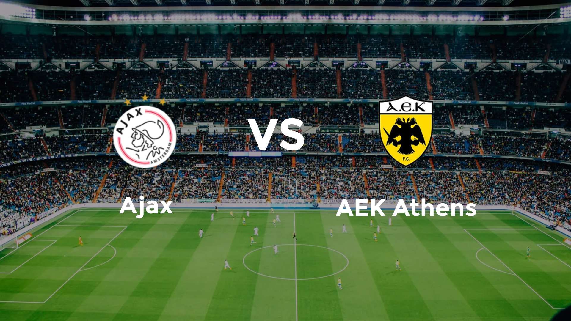 Ajax vs AEK Athens