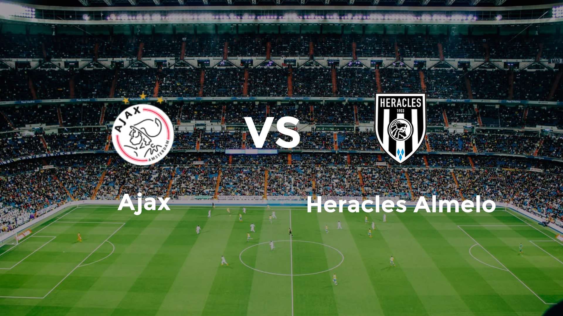 Ajax vs Heracles Almelo
