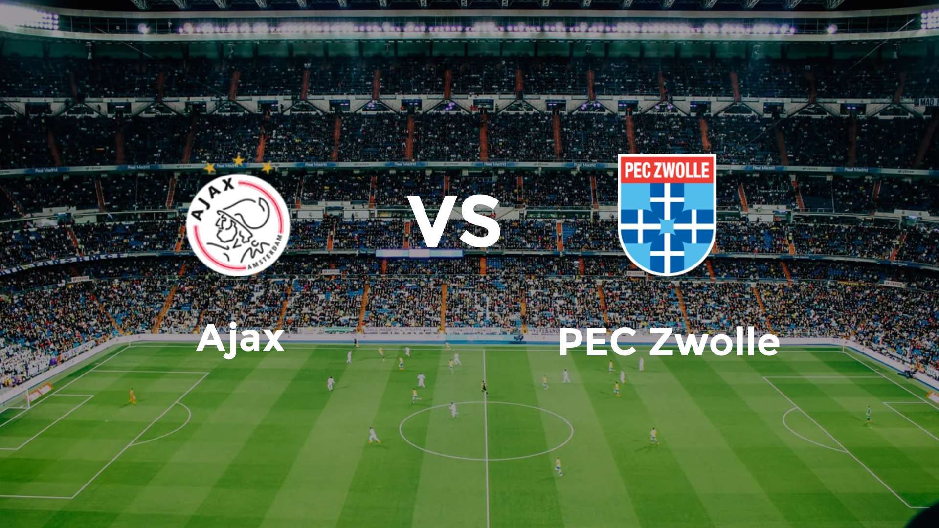 Ajax vs PEC Zwolle
