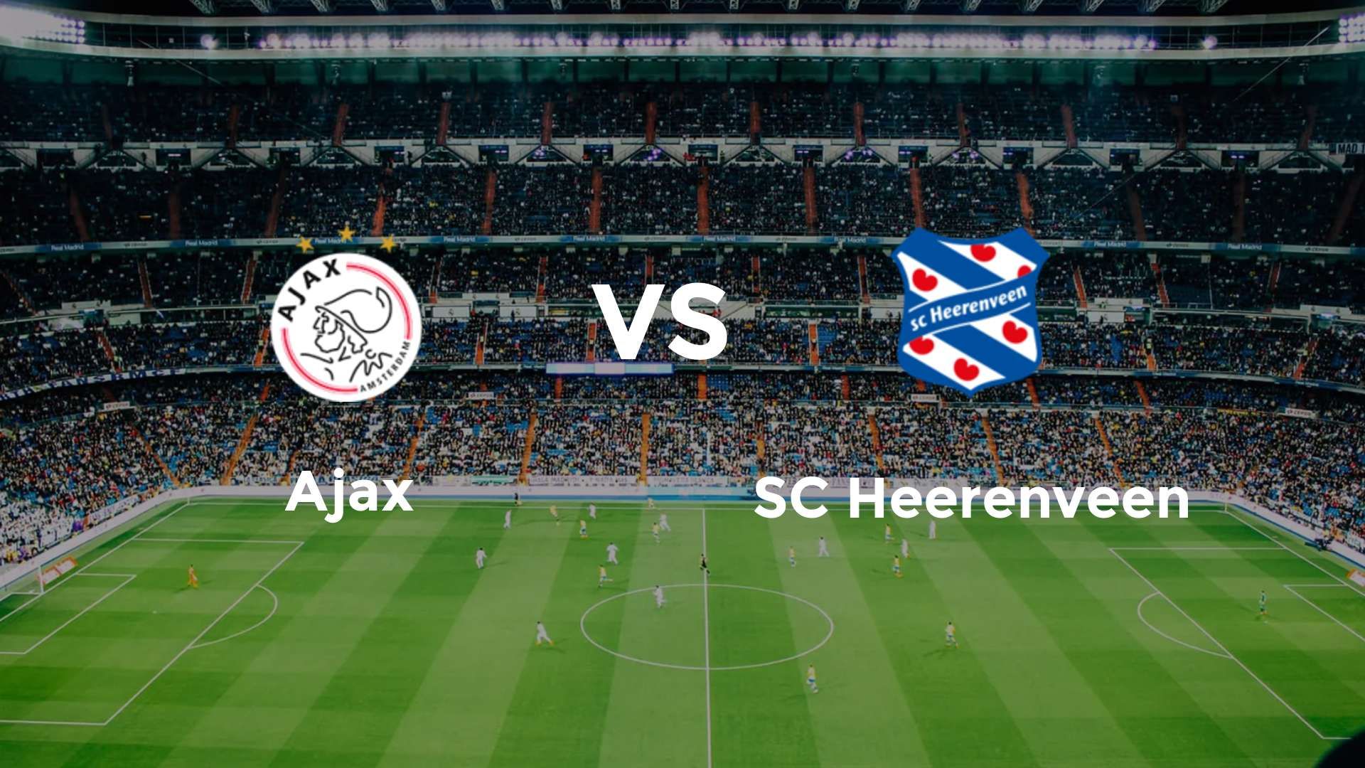 Ajax vs SC Heerenveen