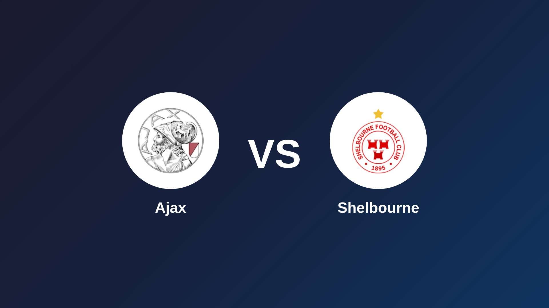 Ajax vs Shelbourne