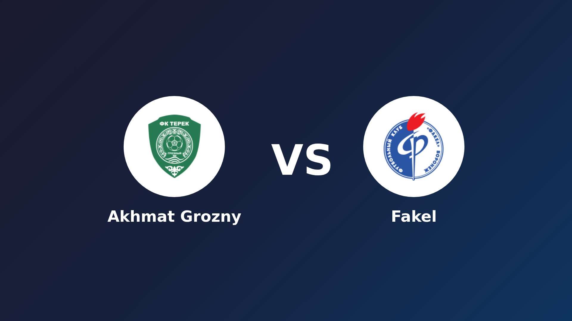 Akhmat Grozny vs Fakel