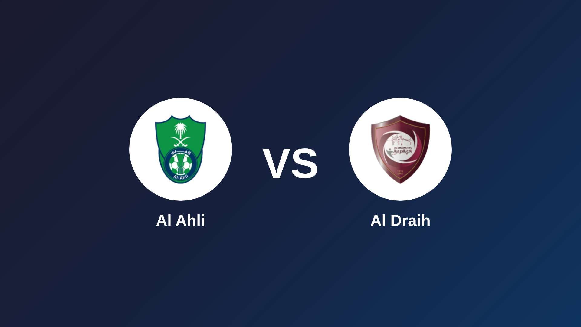 Al Ahli vs Al Draih