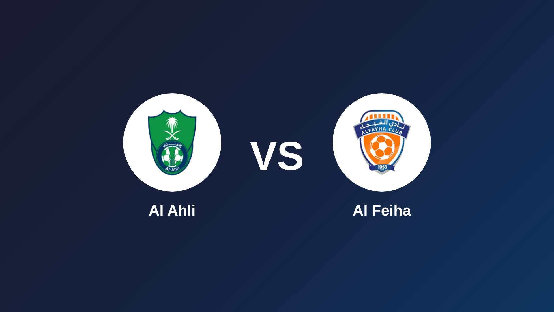 Al Ahli vs Al-Fayha