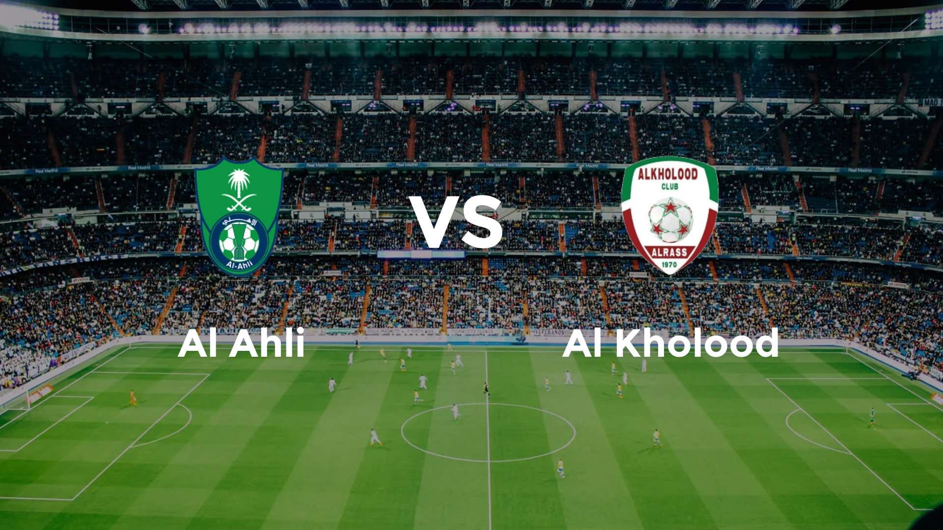 Al Ahli vs Al Kholood