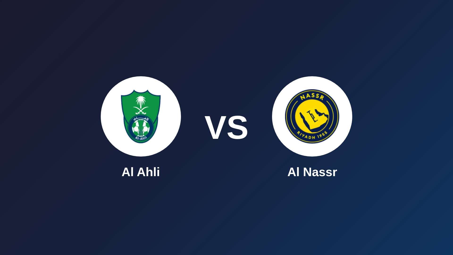 Al Ahli vs Al Nassr