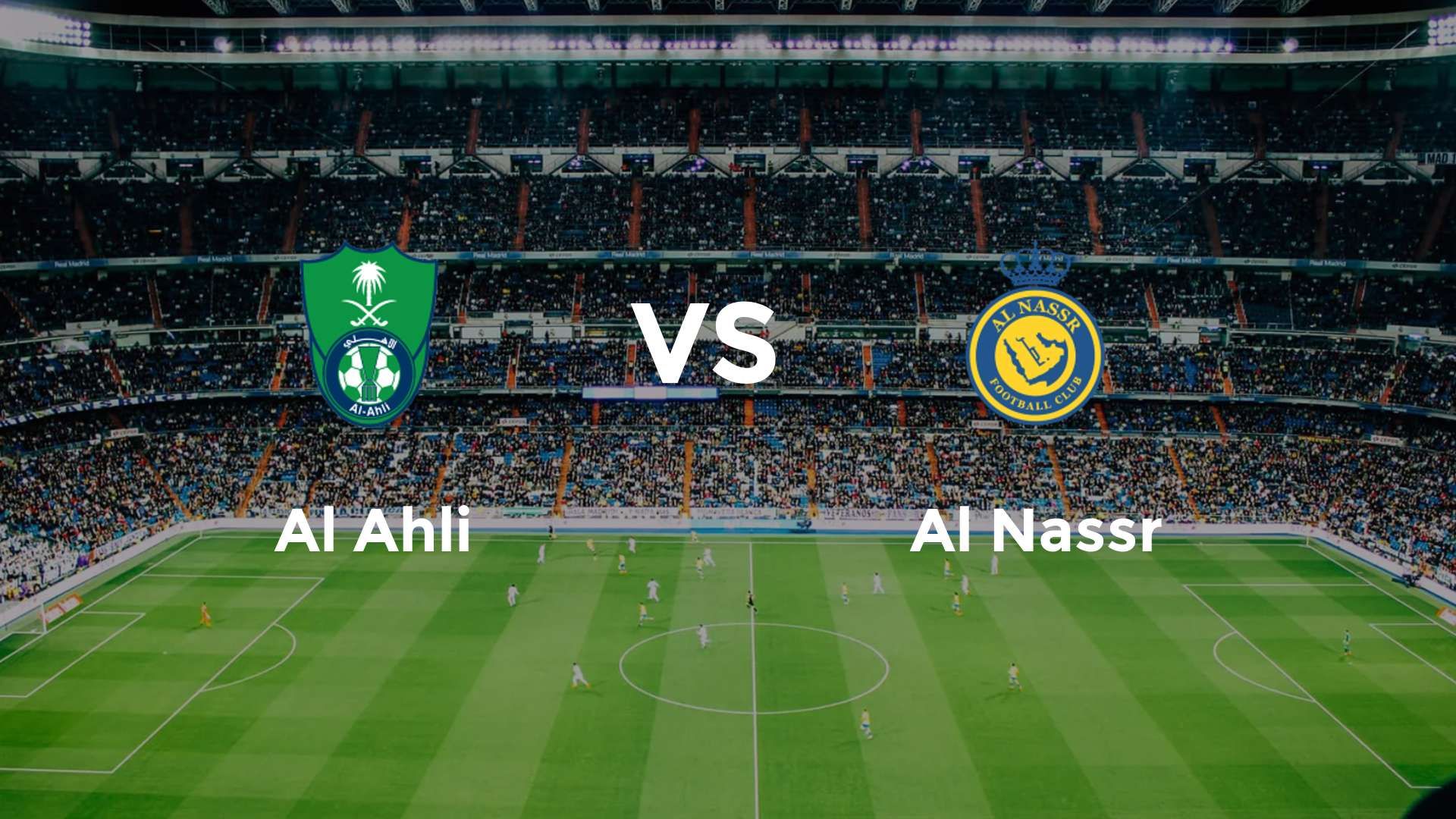 Al Ahli vs Al Nassr