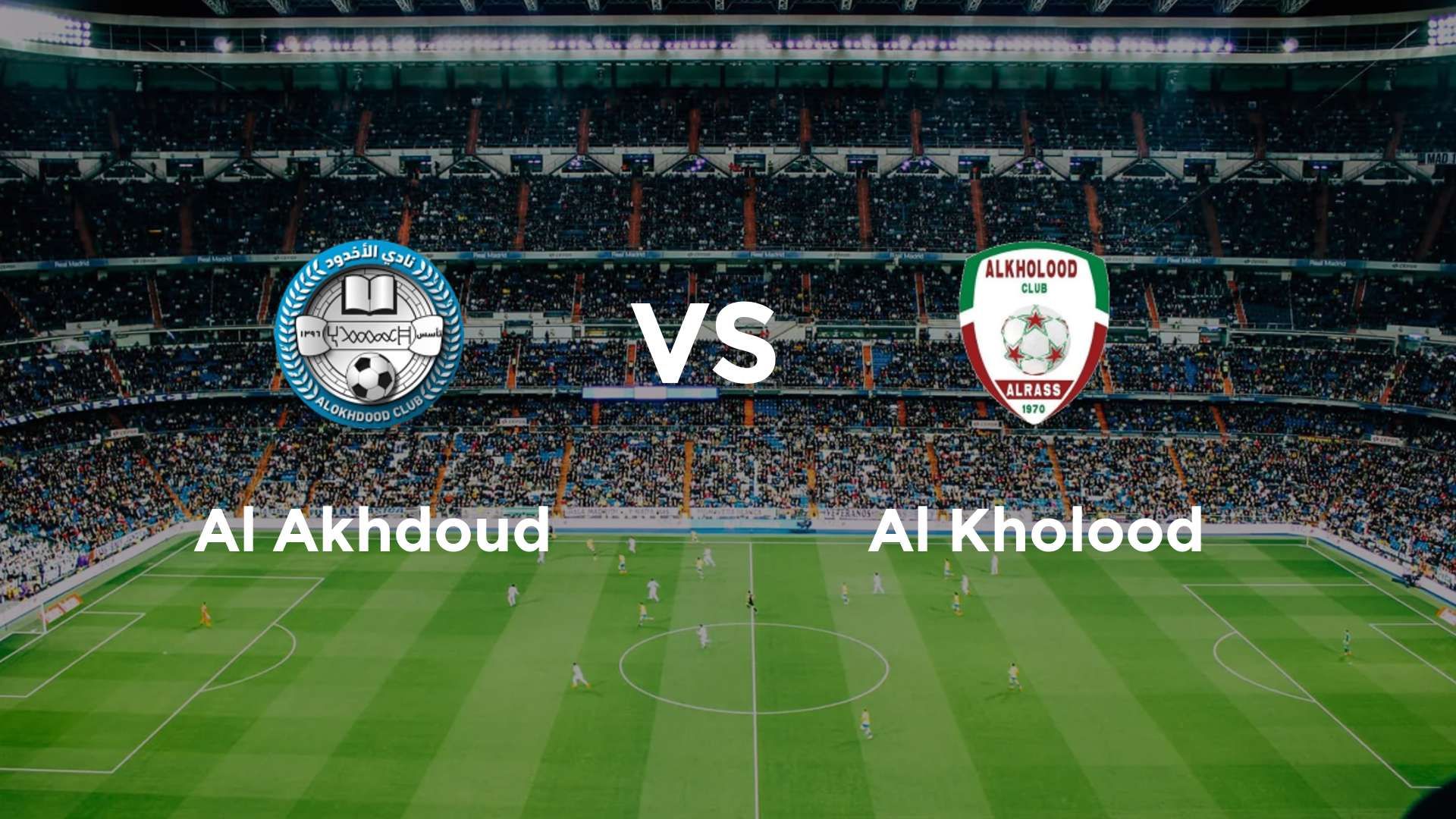 Al Akhdoud vs Al Kholood