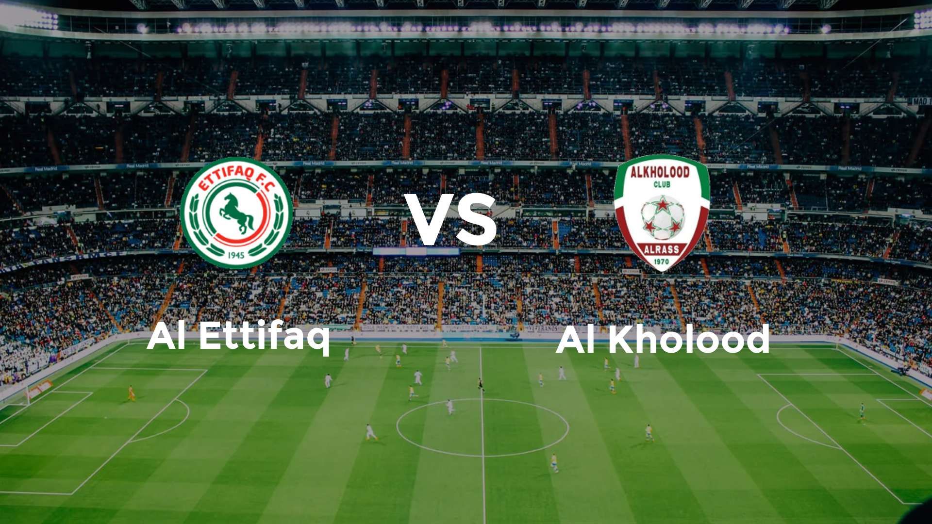 Al Ettifaq vs Al Kholood
