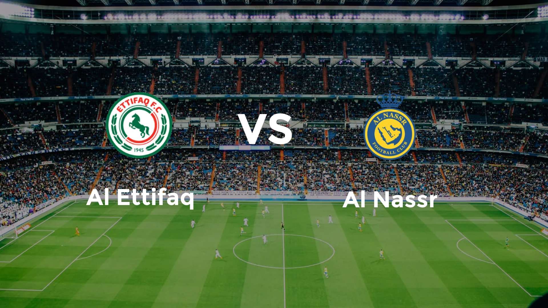 Al Ettifaq vs Al Nassr