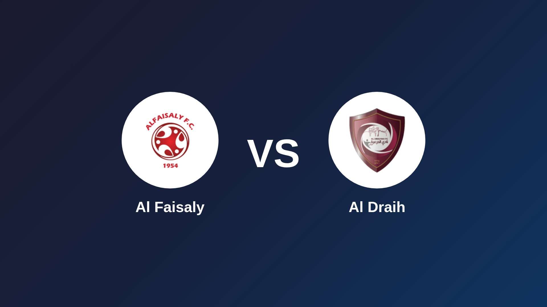 Al Faisaly vs Al Draih