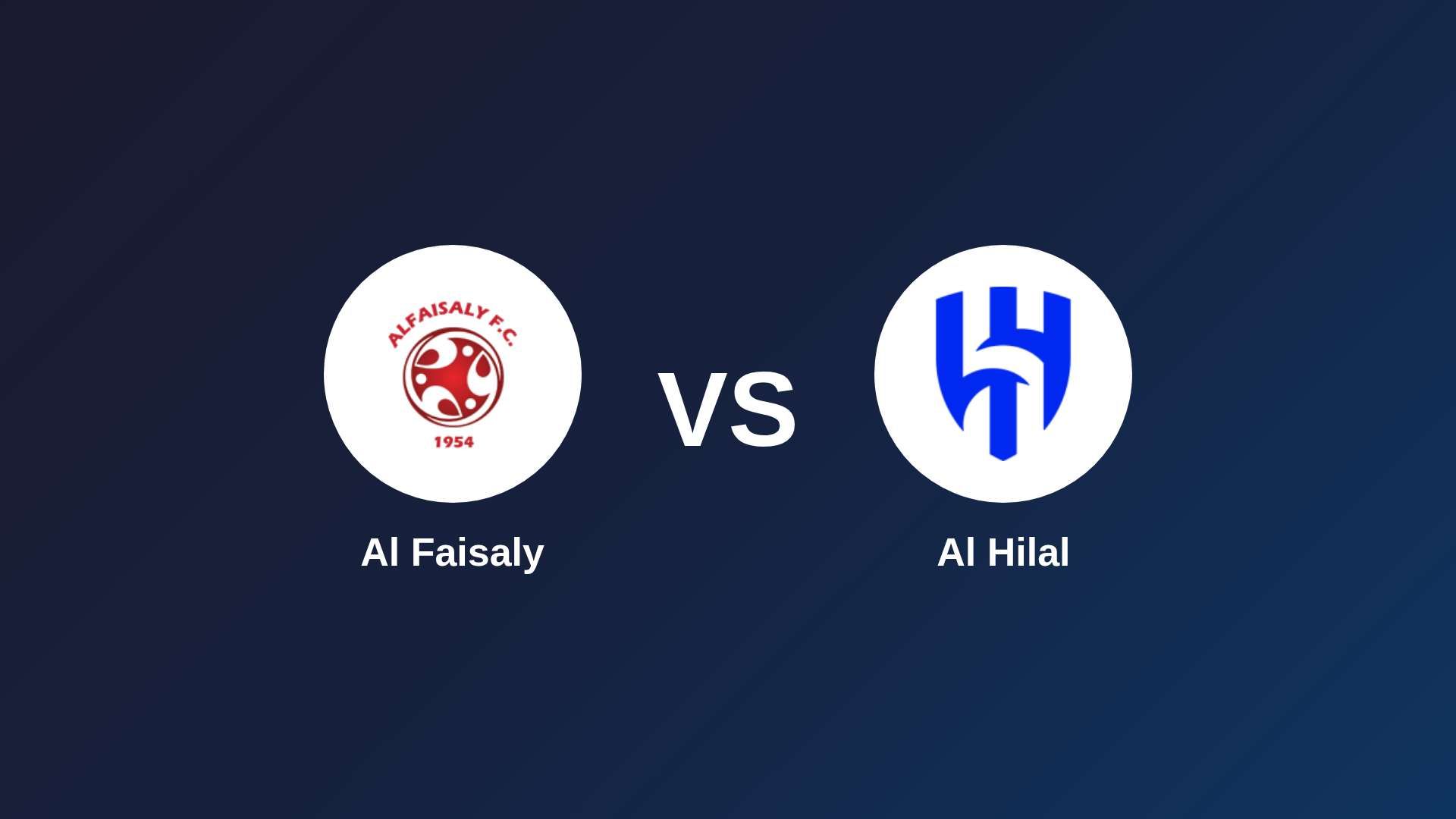 Al Faisaly vs Al Hilal