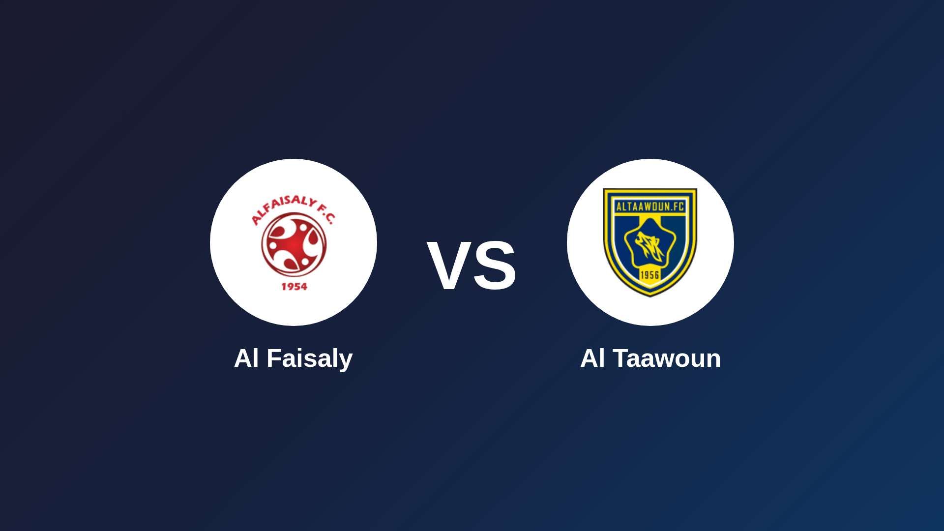 Al Faisaly vs Al Taawoun