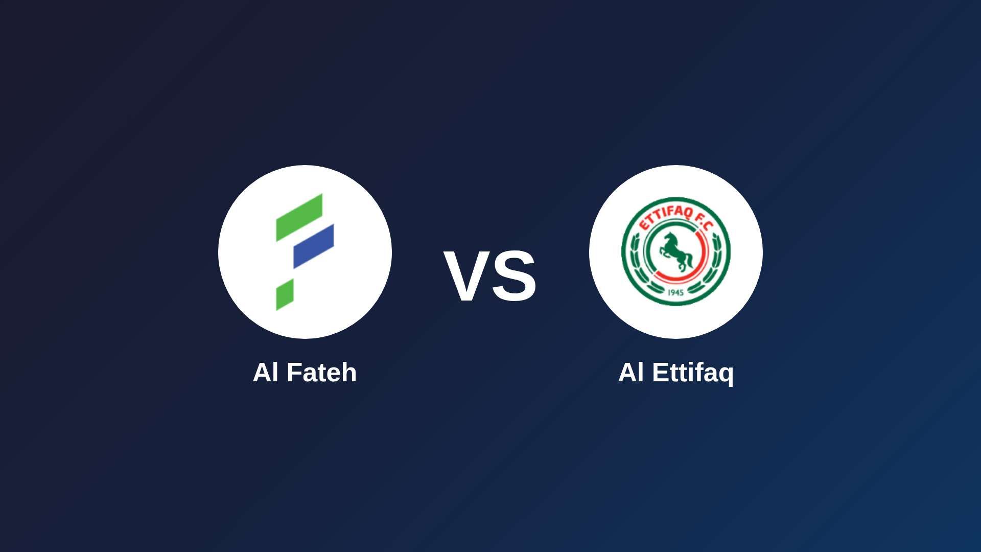 Al Fateh vs Al Ettifaq