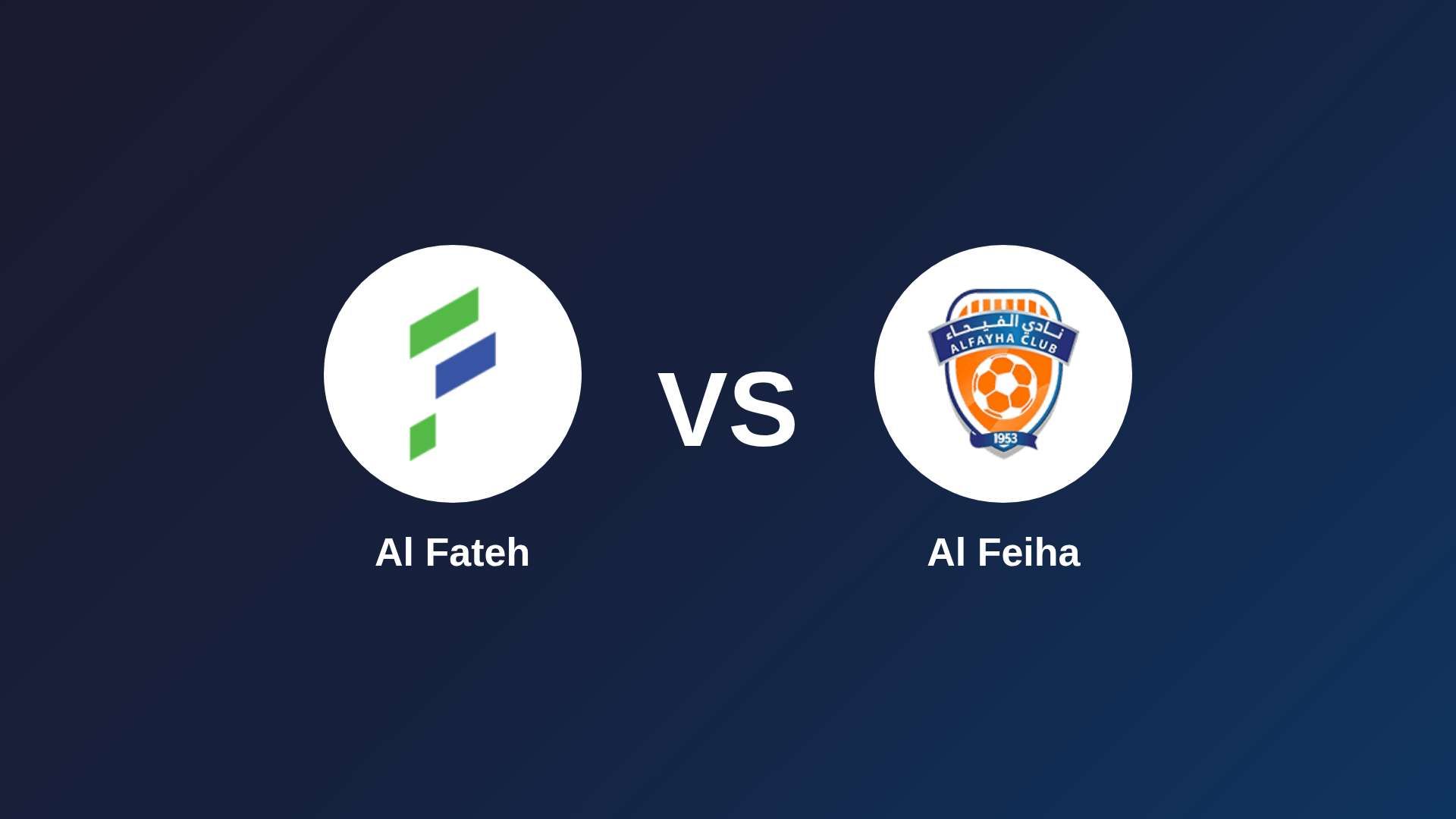 Al Fateh vs Al-Fayha