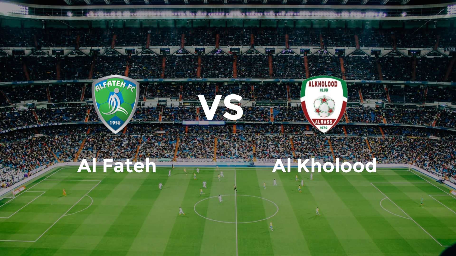 Al Fateh vs Al Kholood