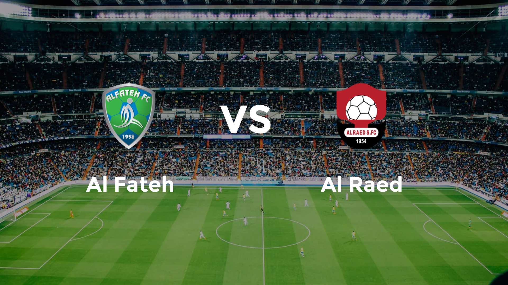 Al Fateh vs Al Raed