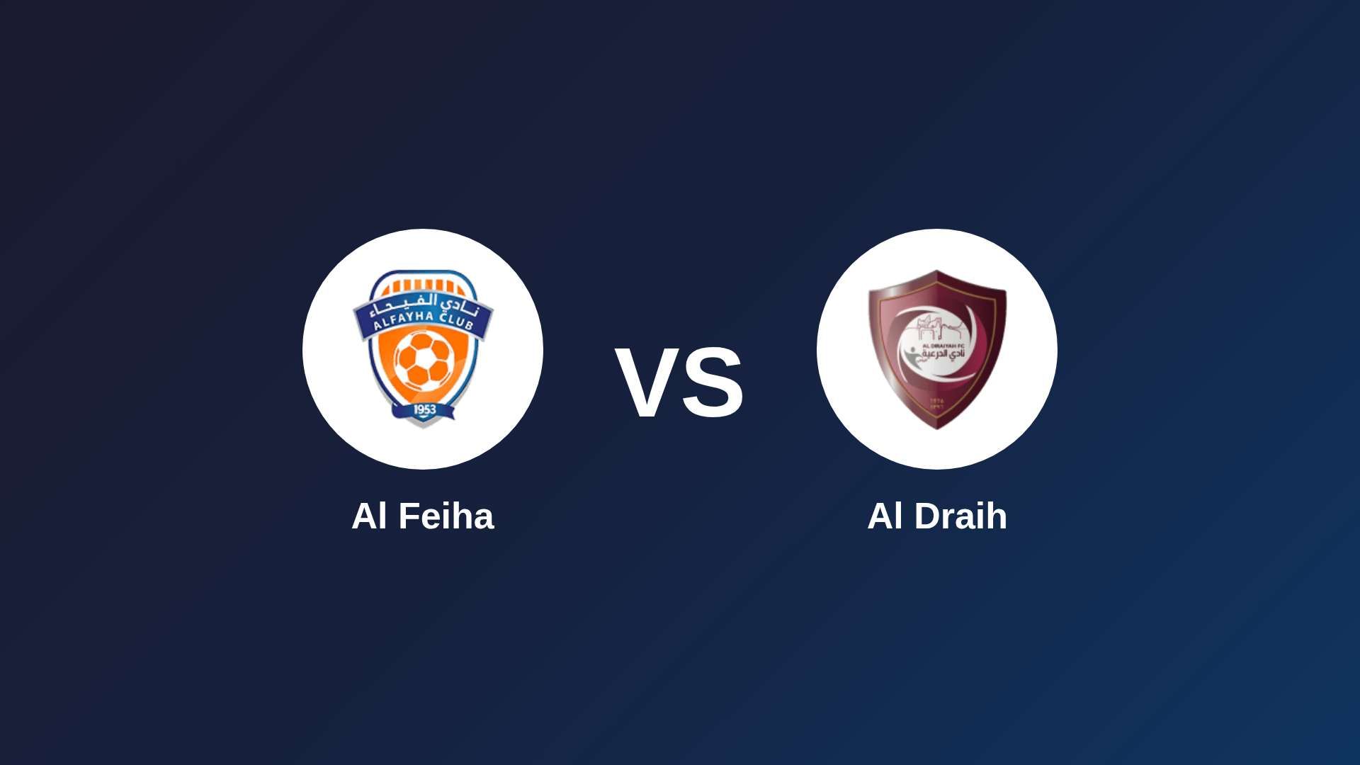 Al-Fayha vs Al Draih