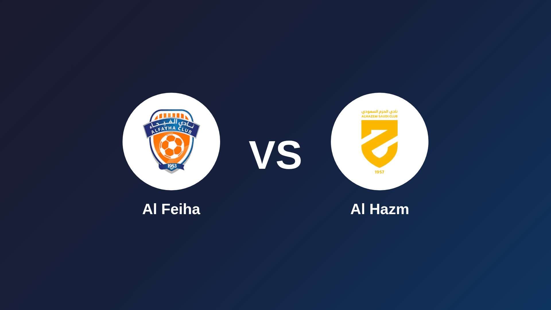 Al-Fayha vs Al Hazm