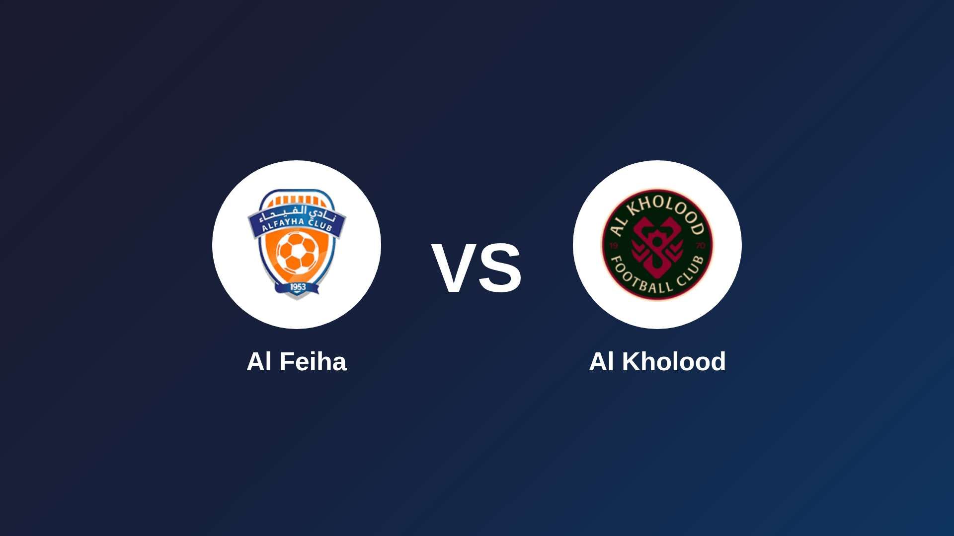 Al-Fayha vs Al Kholood