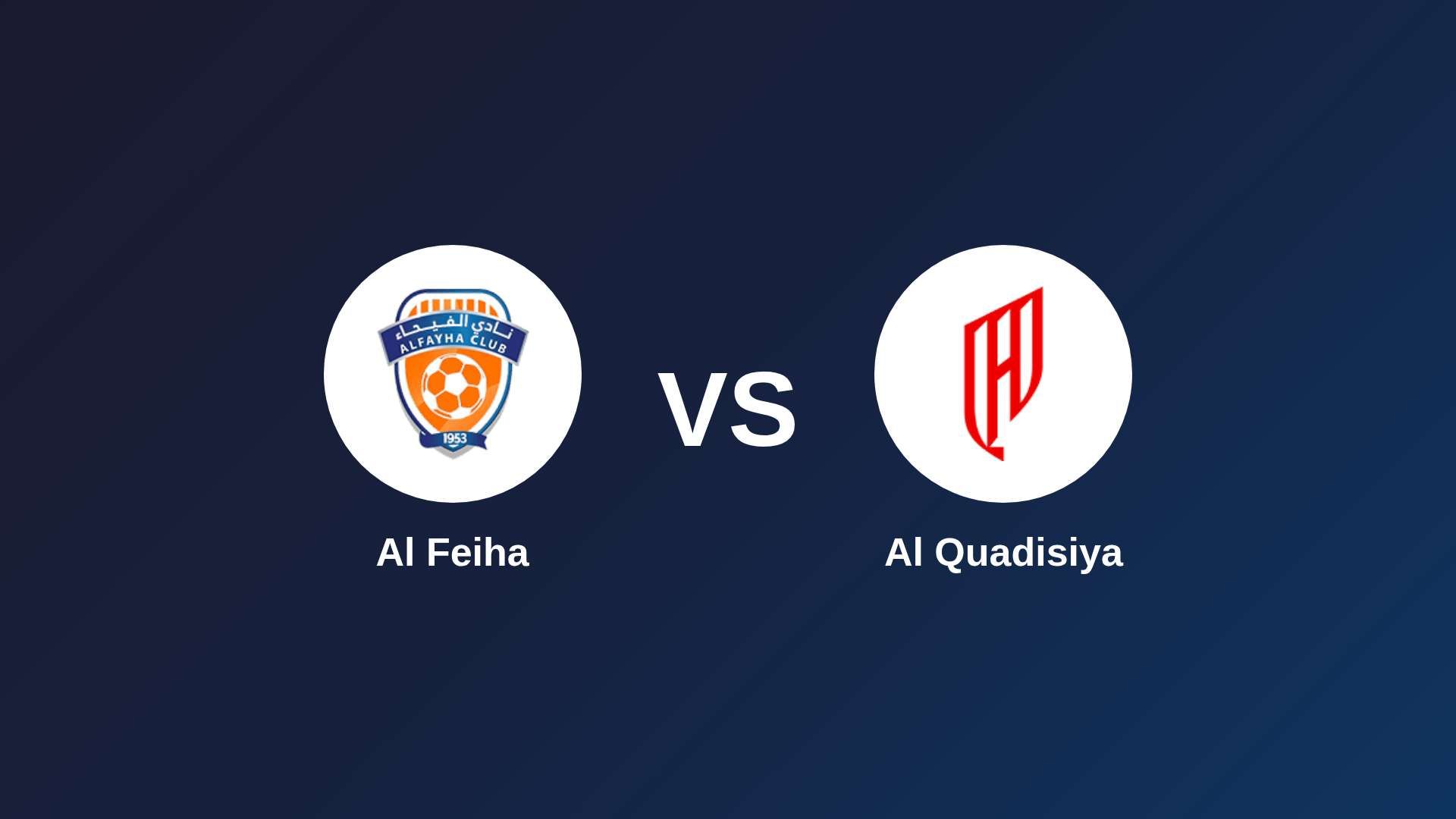 Al-Fayha vs Al-Qadsiah