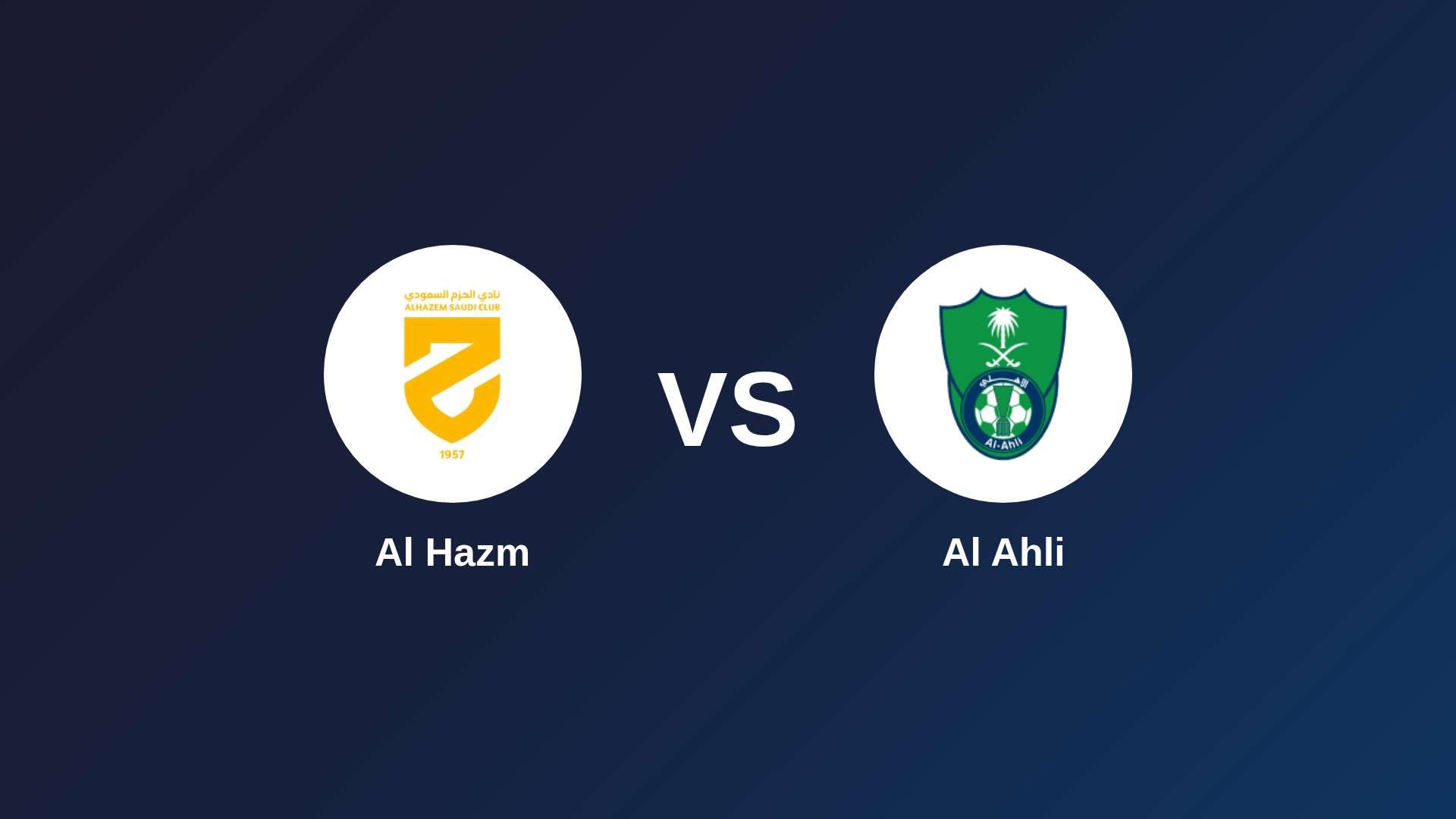 Al Hazm vs Al Ahli
