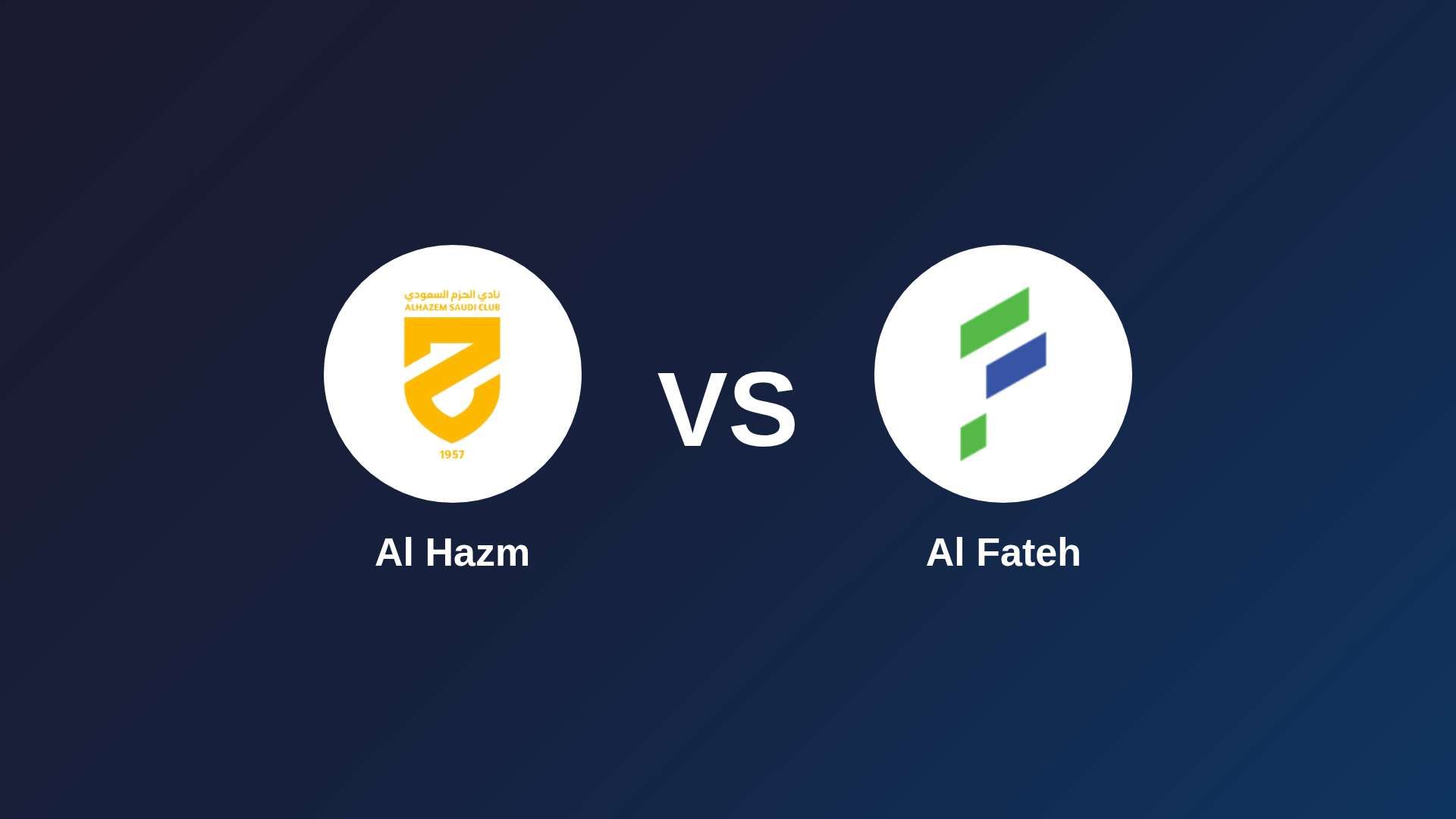 Al Hazm vs Al Fateh