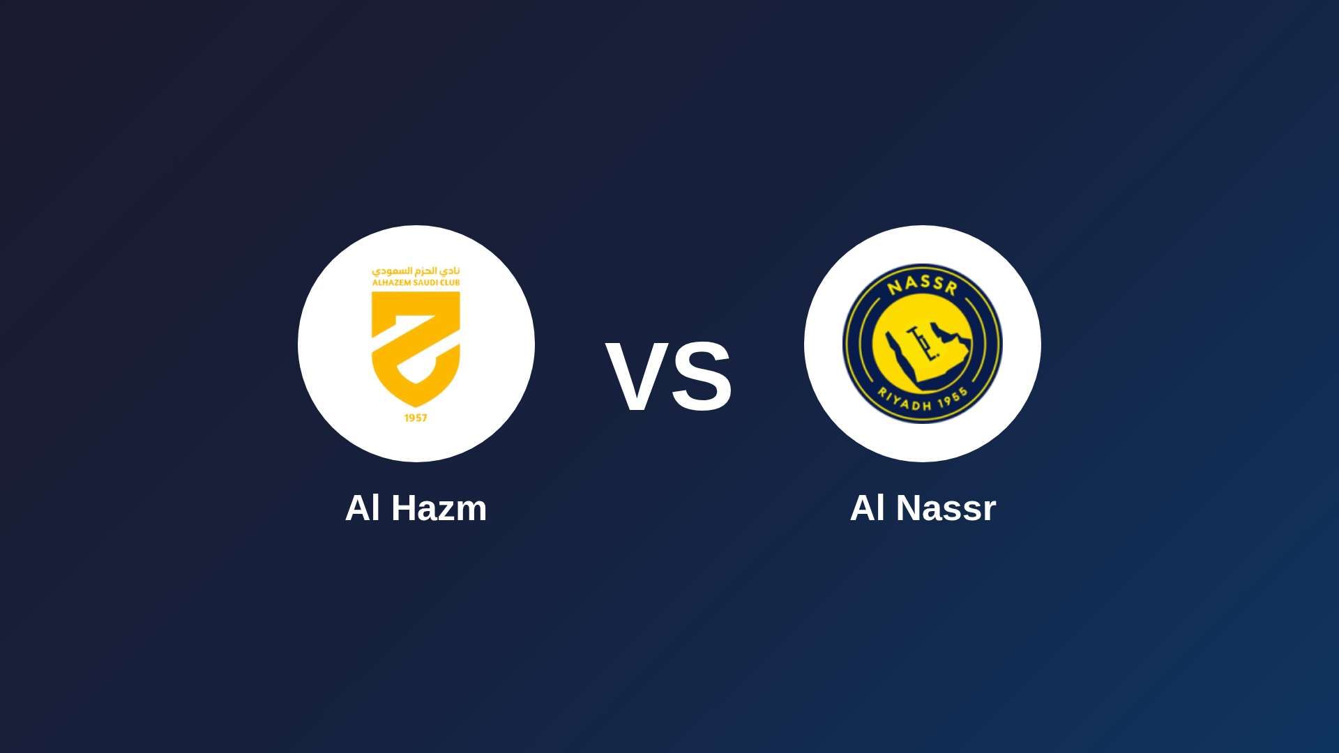 Al Hazm vs Al Nassr