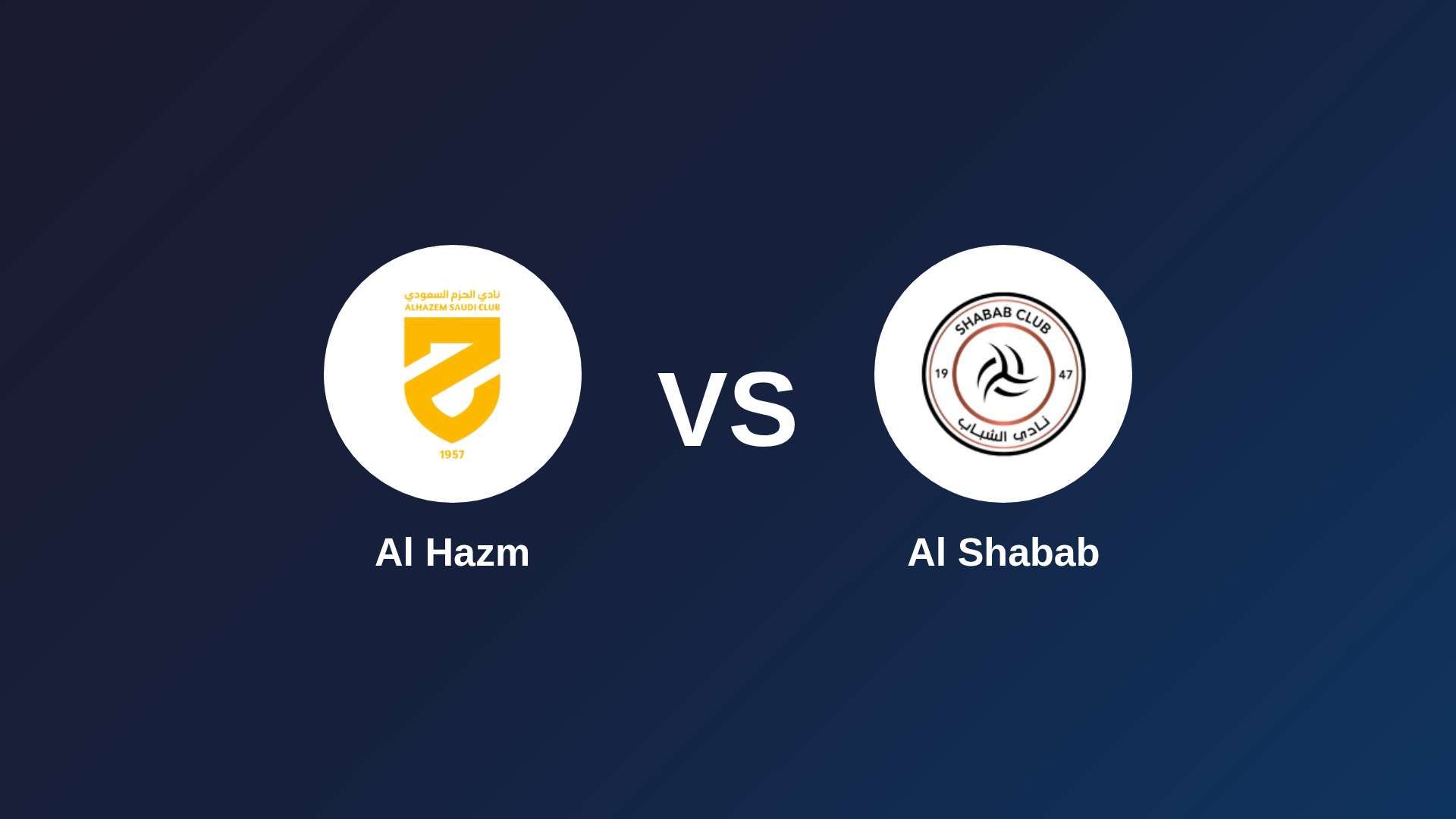 Al Hazm vs Al Shabab