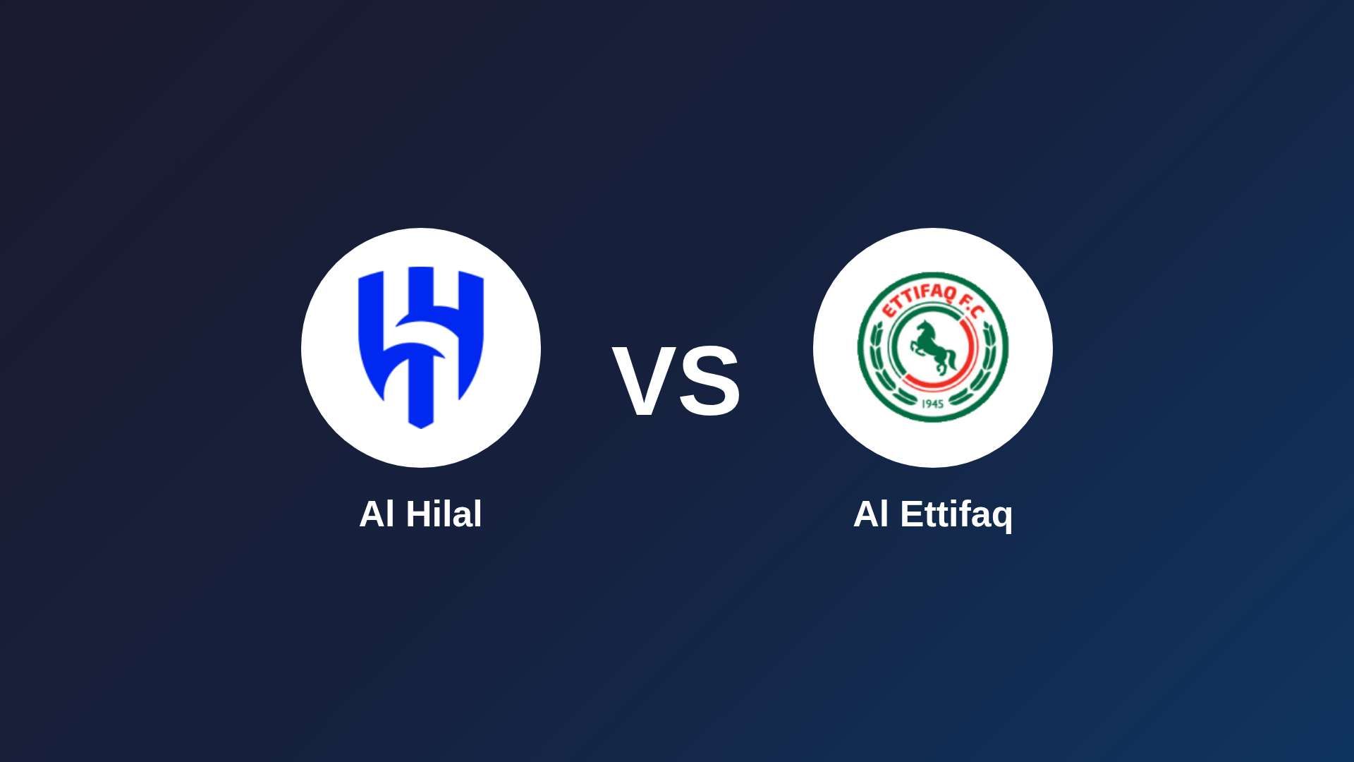 Al Hilal vs Al Ettifaq