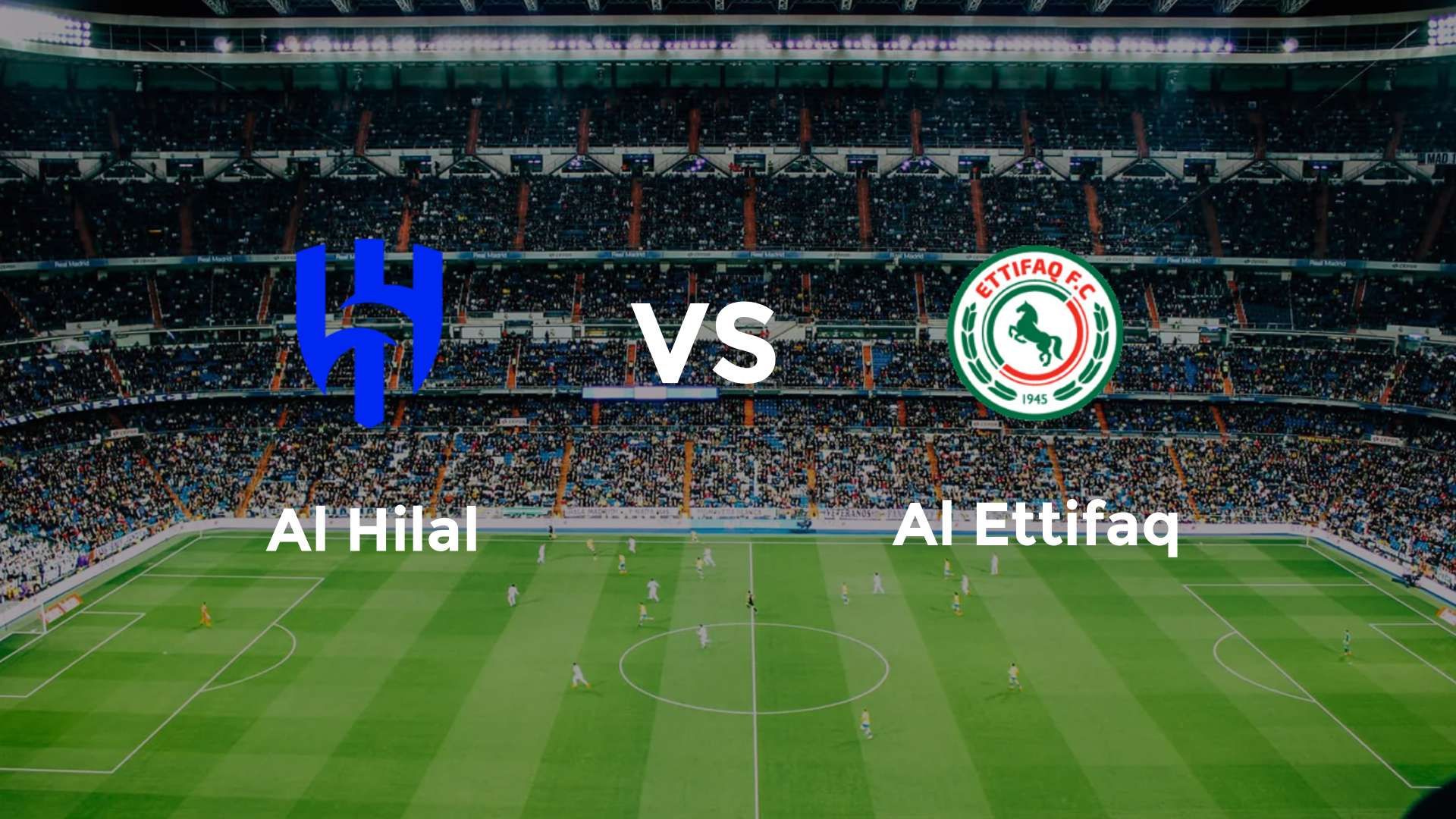 Al Hilal vs Al Ettifaq