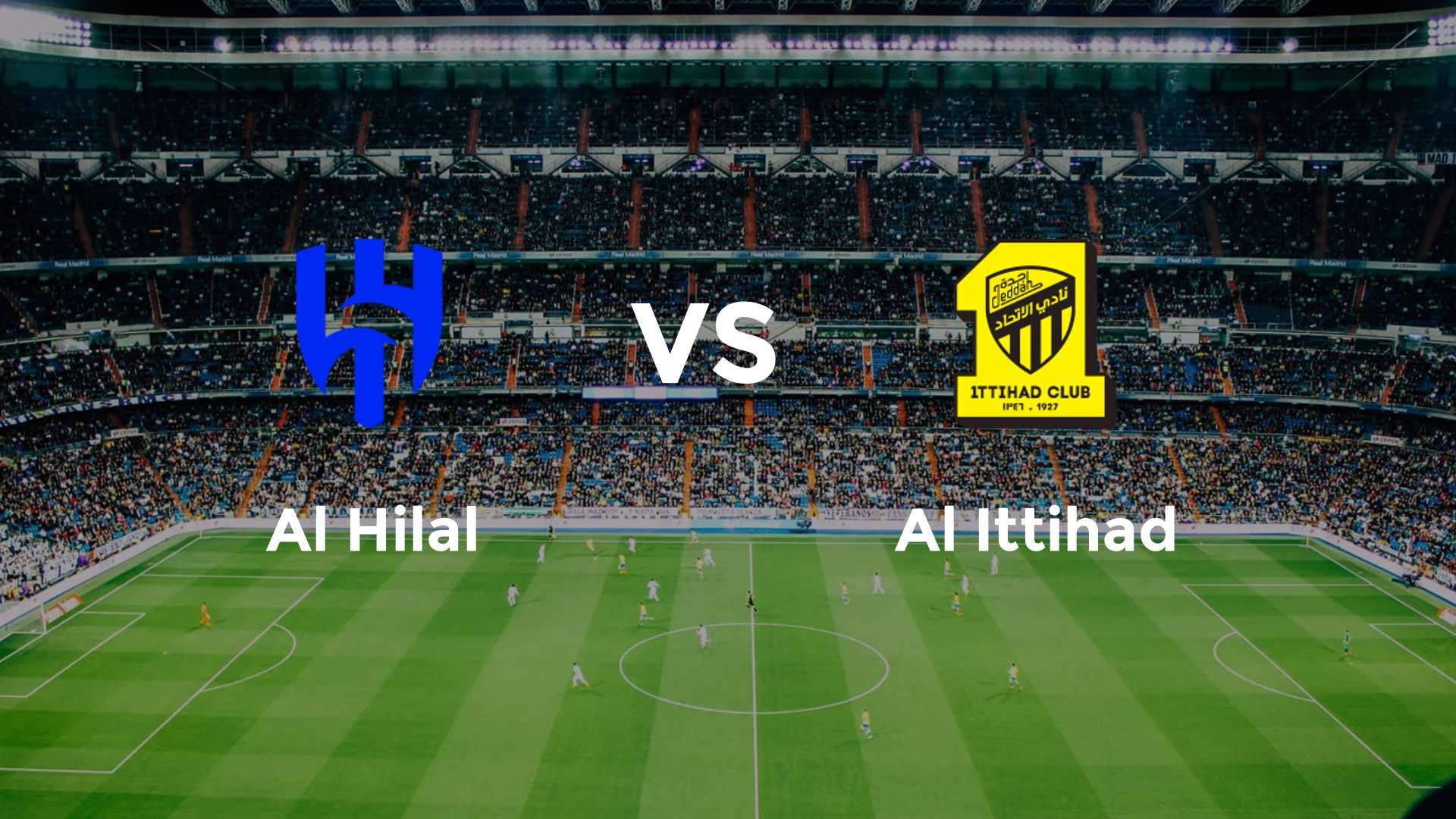 Al Hilal vs Al Ittihad