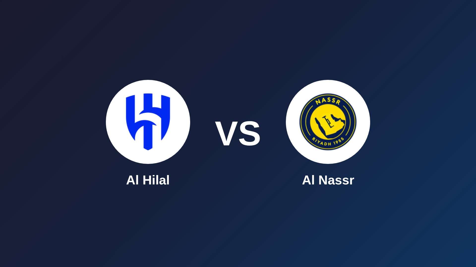 Al Hilal vs Al Nassr