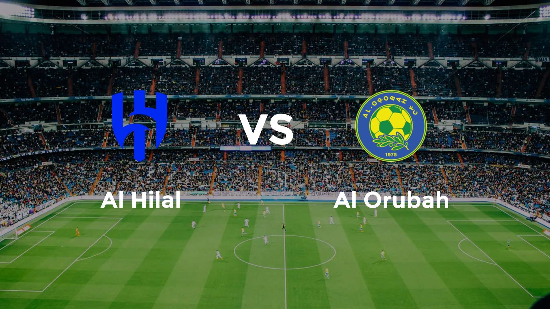 Al Hilal vs Al Orubah