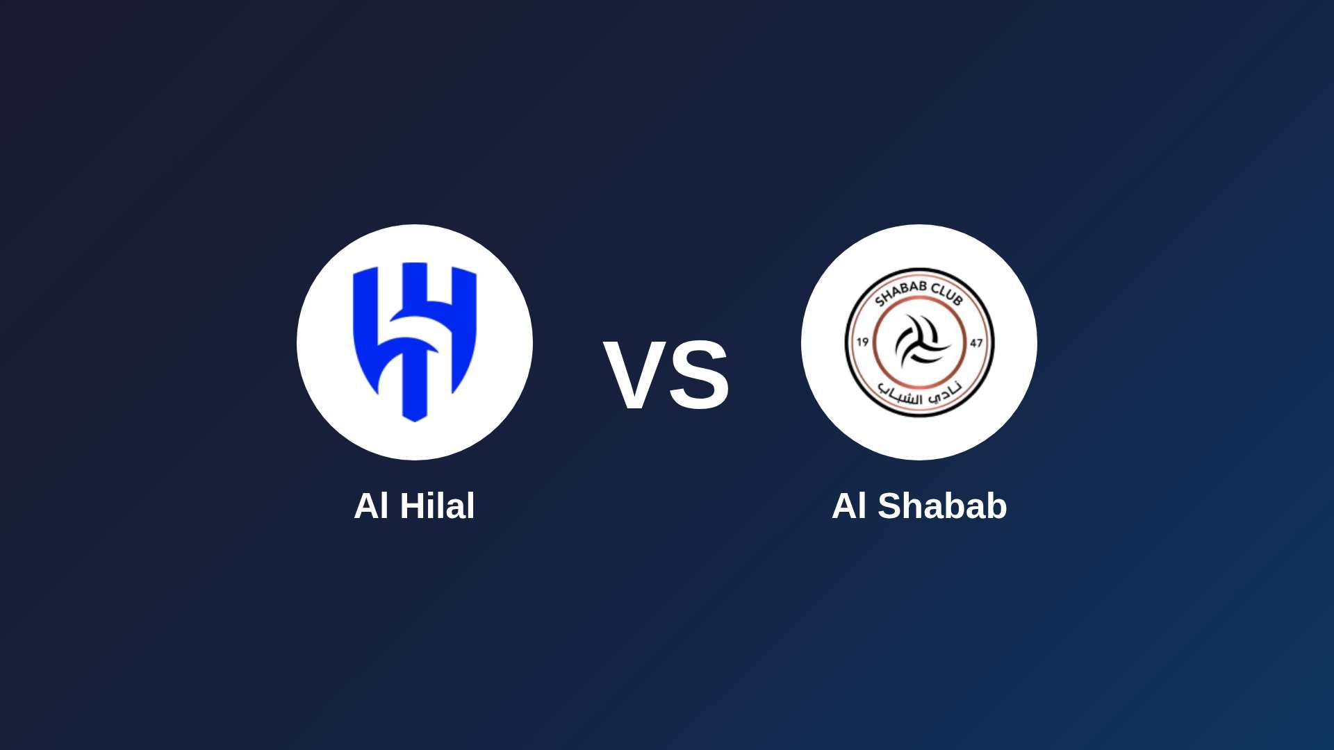 Al Hilal vs Al Shabab
