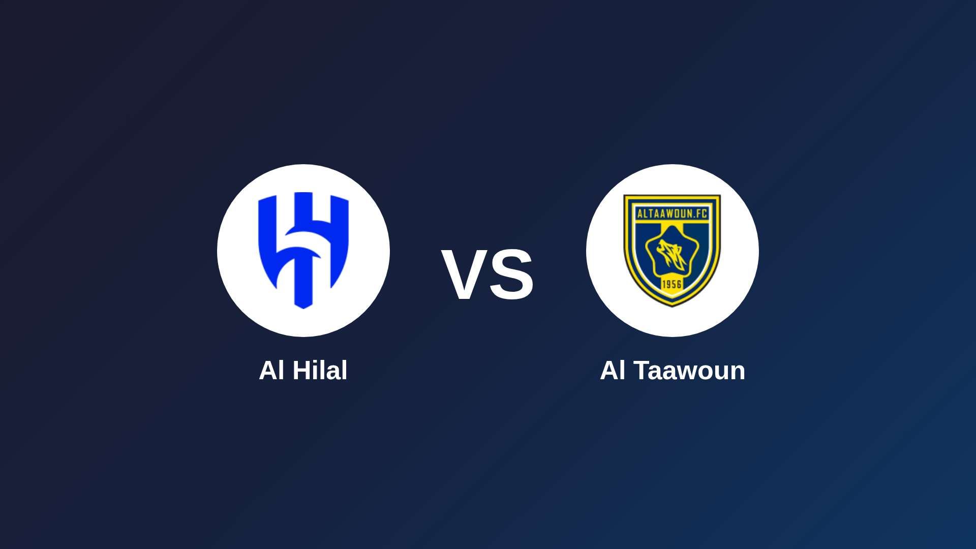 Al Hilal vs Al Taawoun