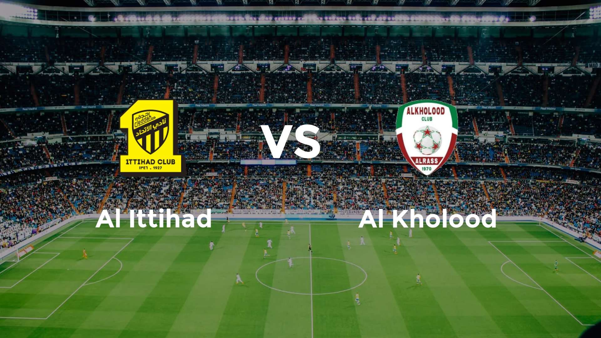 Al Ittihad vs Al Kholood