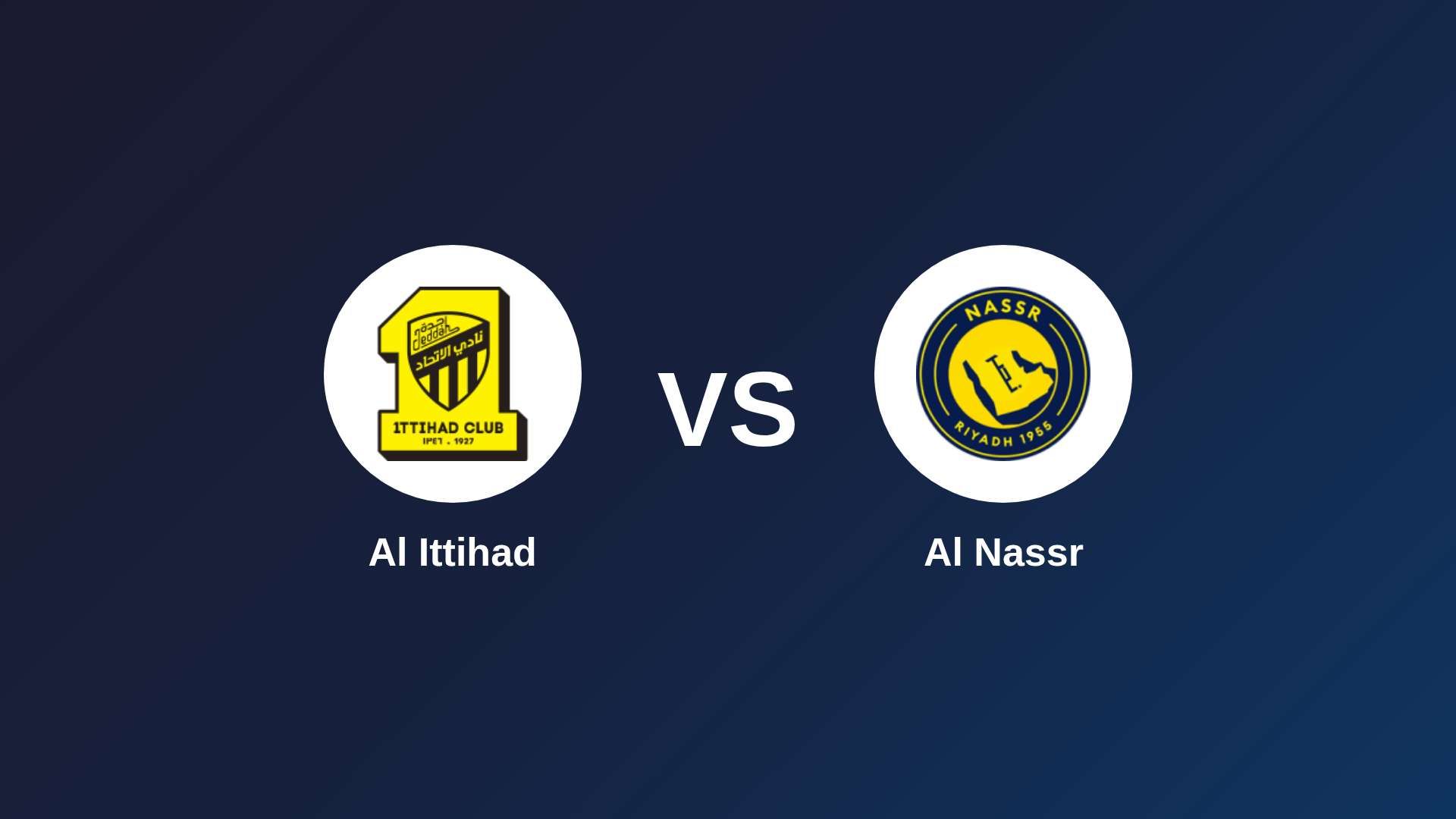 Al Ittihad vs Al Nassr