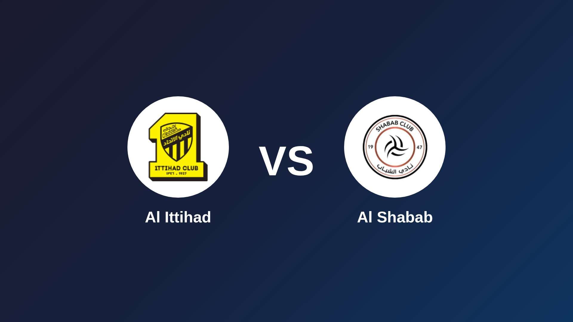 Al Ittihad vs Al Shabab