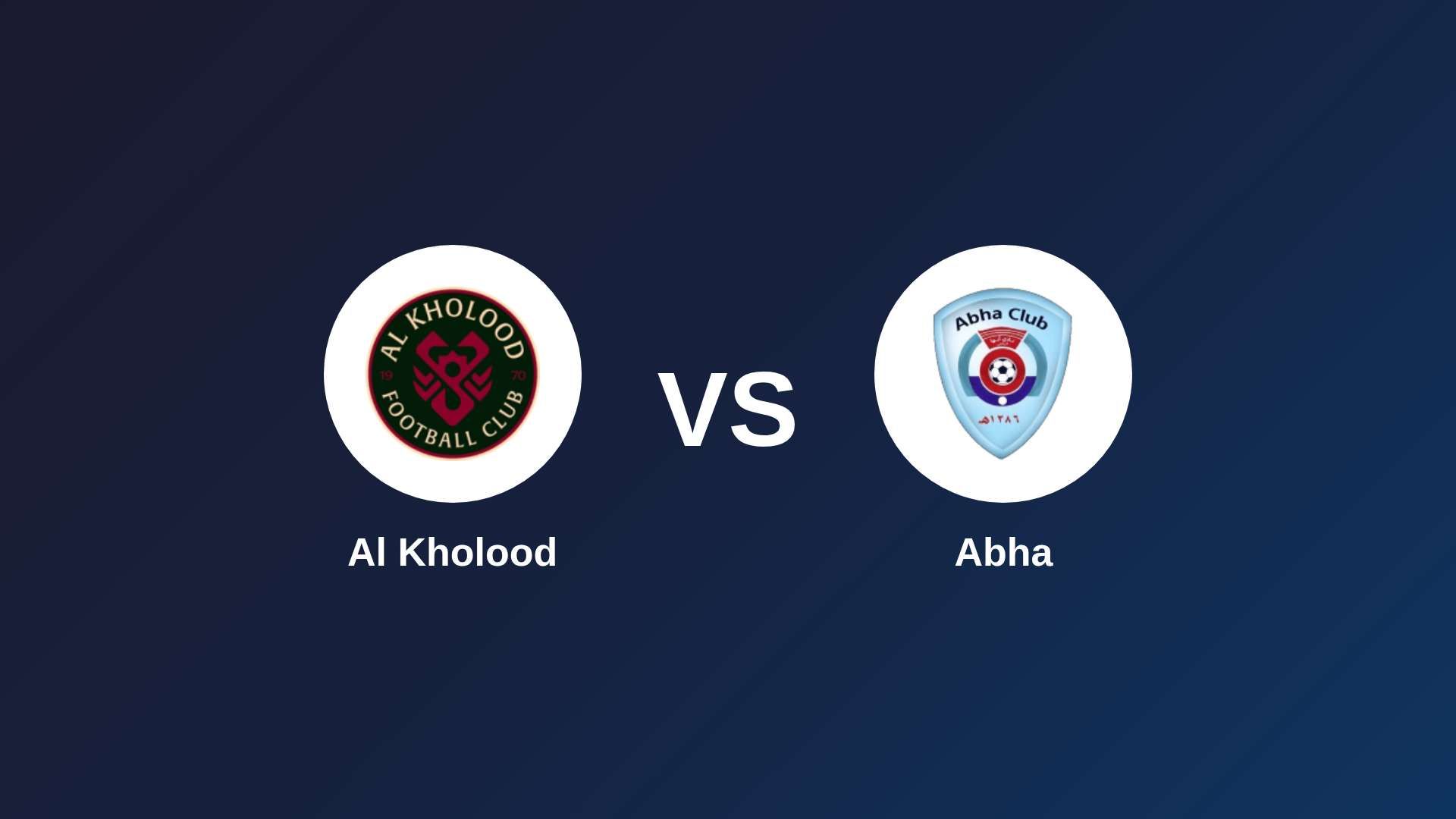 Al Kholood vs Abha