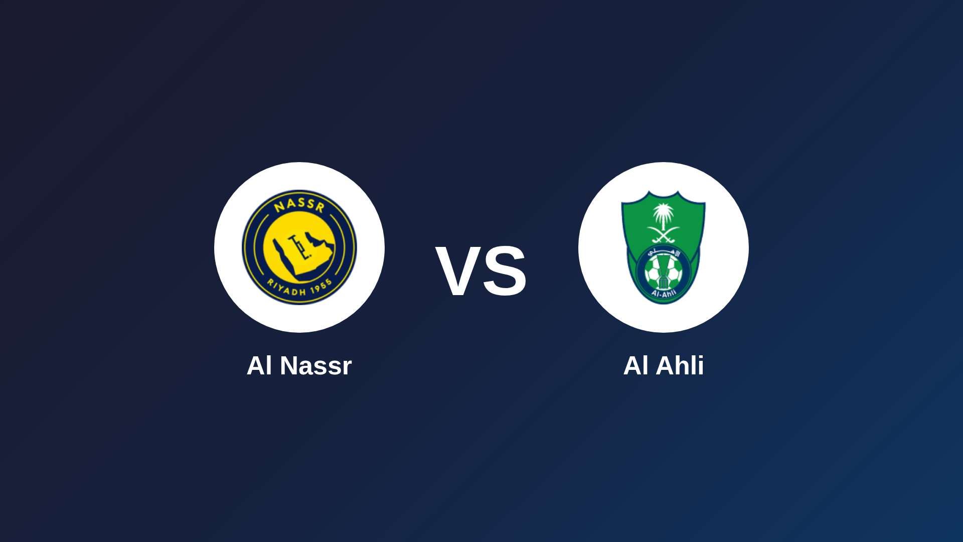 Al Nassr vs Al Ahli