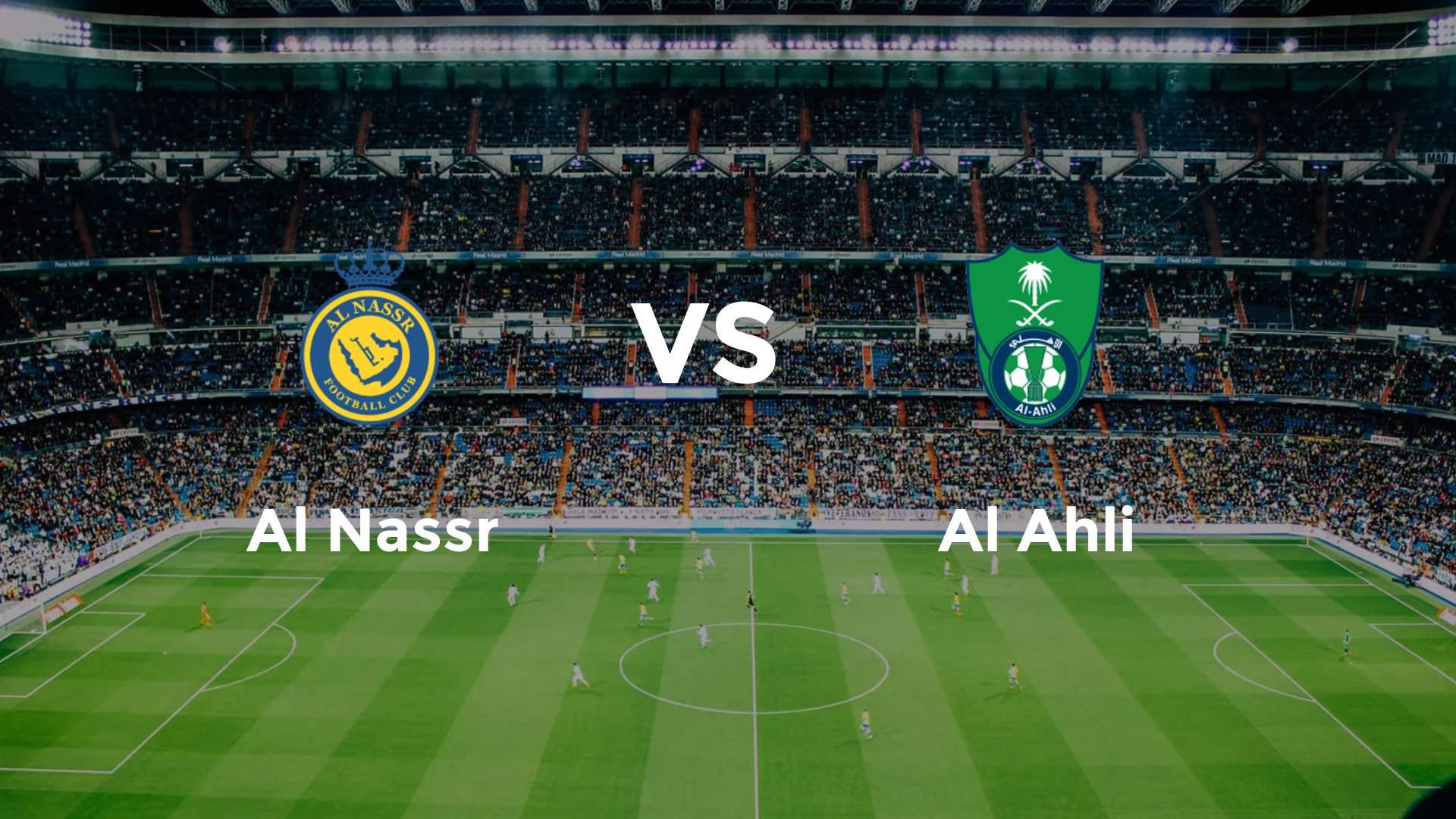 Al Nassr vs Al Ahli