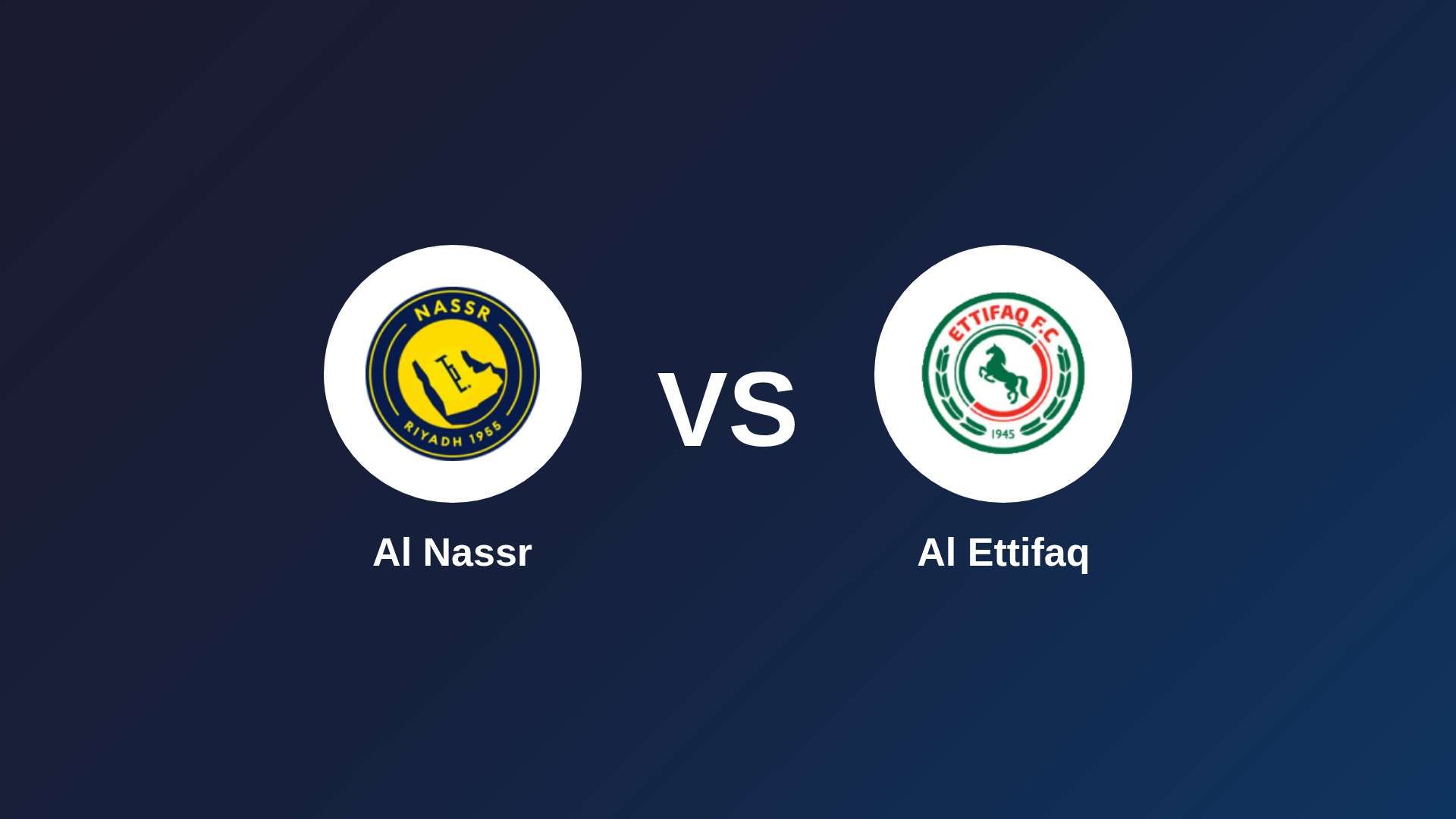Al Nassr vs Al Ettifaq