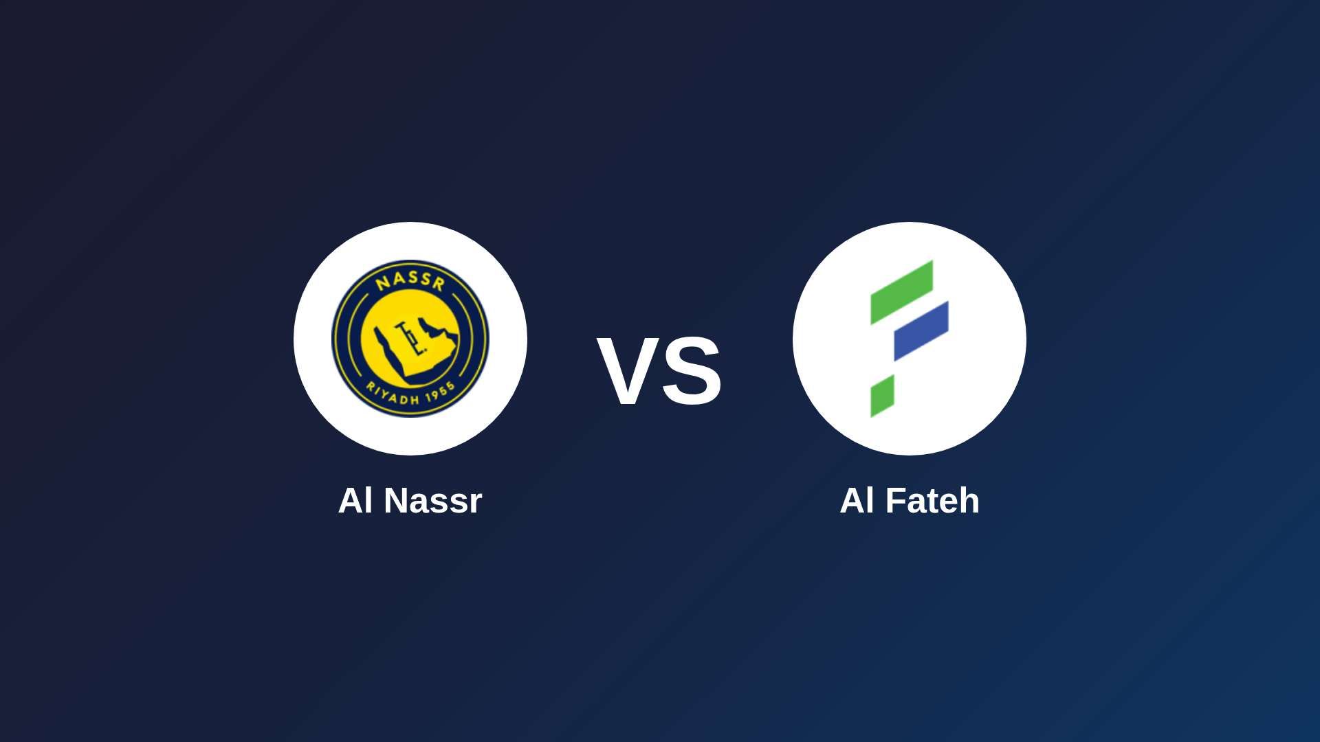 Al Nassr vs Al Fateh
