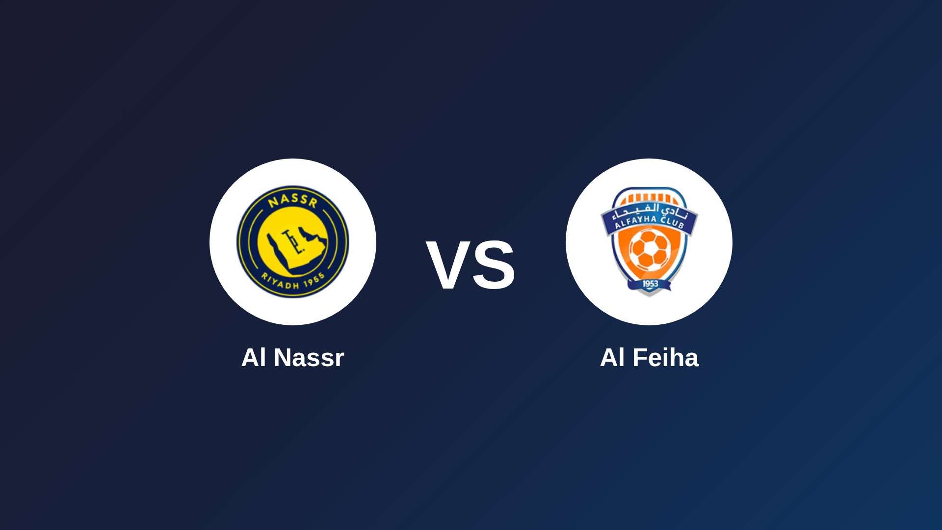 Al Nassr vs Al-Fayha