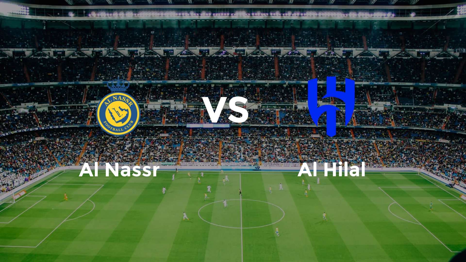 Al Nassr vs Al Hilal
