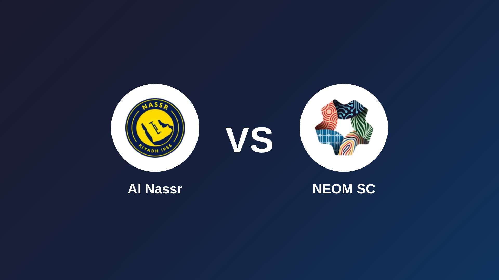 Al Nassr vs NEOM SC